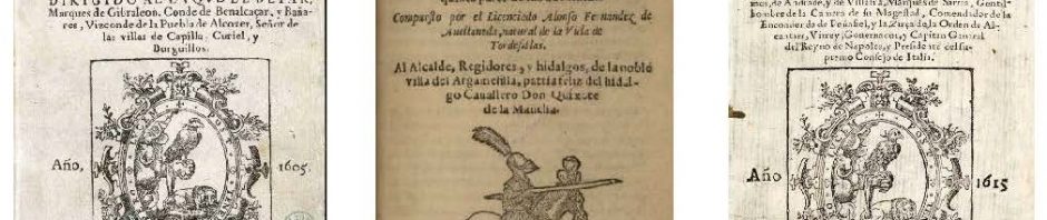 Don Quixote by Cervantes (1605), the apocryphal Don Quixote by Avellaneda (1614) and the second part of Don Quixote by Cervantes (1615). http://alfonsomartinjimenez.blogs.uva.es/publicaciones-en-internet/article-cervantes-and-avellaneda-the-mysterious-author-of-the-sequel-to-don-quixote/